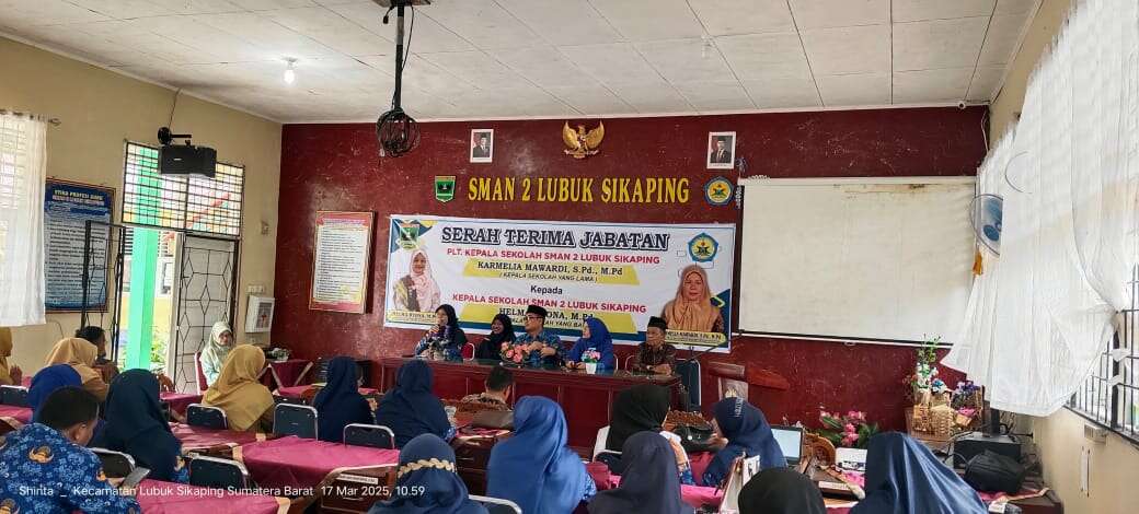 Serah Terima Jabatan PLT Kepala Sekolah kepada Kepala Sekolah Definitif SMAN 2 Lubuk Sikaping